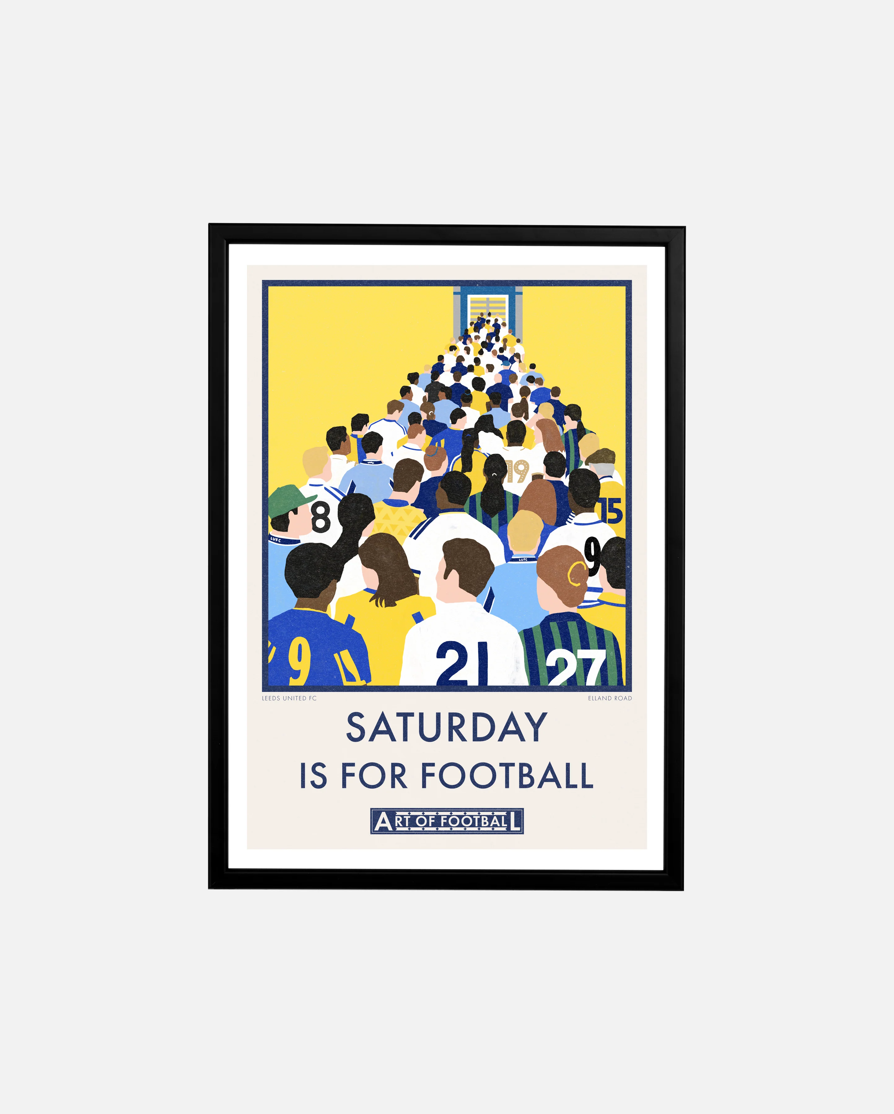 Leeds Saturday Is For Football Print